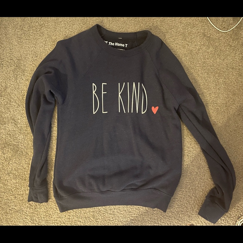 The Home T Be Kind Sweatshirt size S